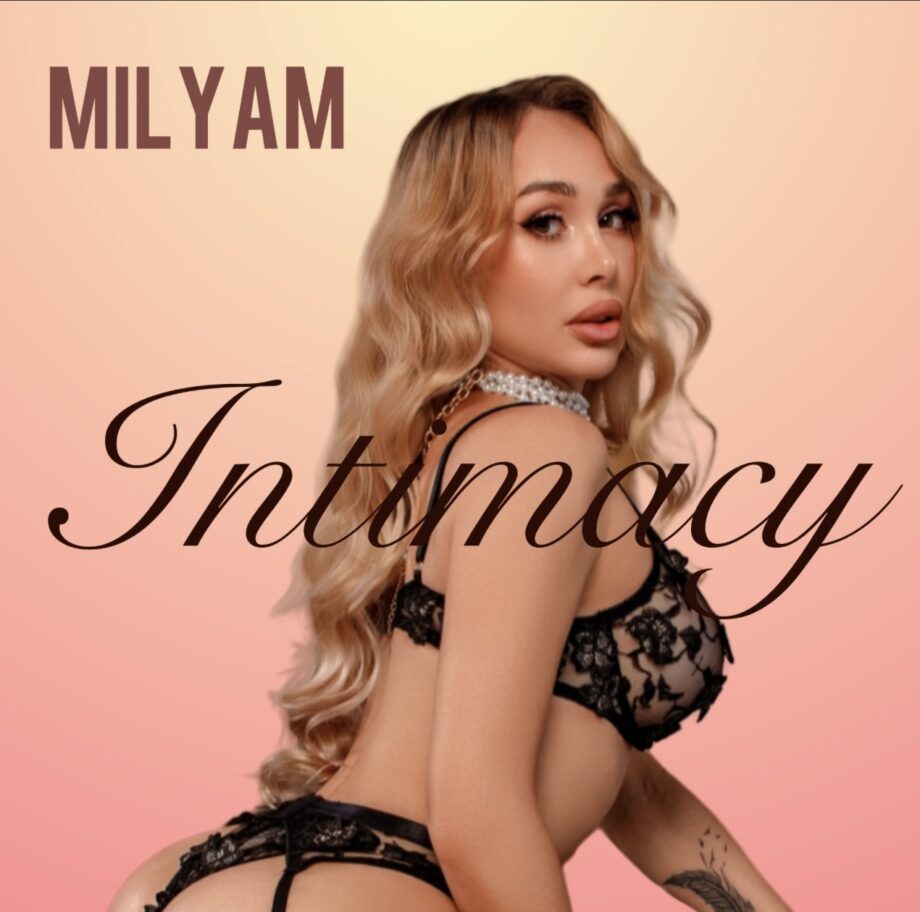 MILYAM – INTIMACY