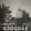 HÄGERSTRAND – Sjögräs vol. 2