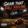DJ CARDS – GRAB THAT FALL FEELING