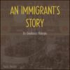 GIANFRANCO MALORGIO – AN IMMIGRANT’S STORY