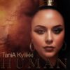 TANIA KYLLIKKI – HUMAN